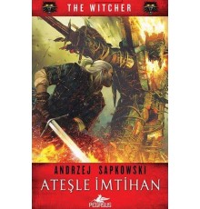 The Witcher 5 - Ateşle İmtihan