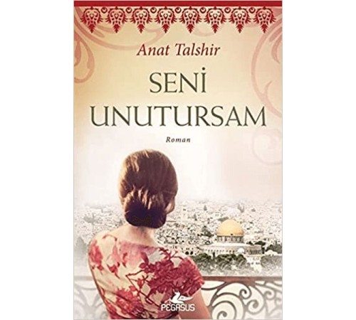 Seni Unutursam