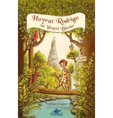 Hoyrat Rodrigo Ve Yaveri Bücür