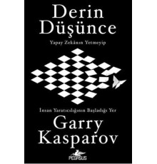 Derin Düşünce: Yapay Zekanın Yetmeyip İnsan Yaratıcılığının Başladığı Yer