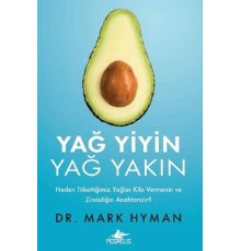 Yağ Yiyin Yağ Yakın