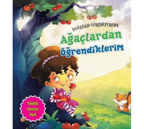 Ağaçlardan Öğrendiklerim - Doğadan Öğreniyorum