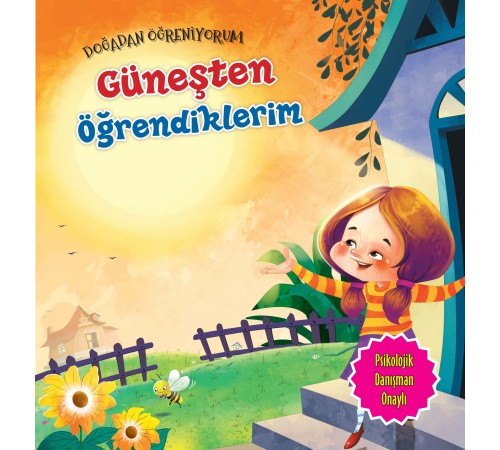 Güneşten Öğrendiklerim - Doğadan Öğreniyorum