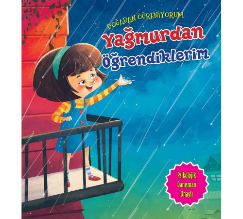 Yağmurdan Öğrendiklerim - Doğadan Öğreniyorum Yağmurdan Öğrendiklerim - Doğadan Öğreniyorum