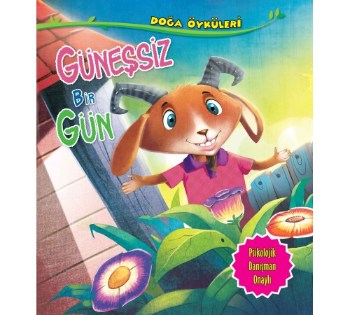Güneşsiz Bir Gün - Doğa Öyküleri Güneşsiz Bir Gün - Doğa Öyküleri