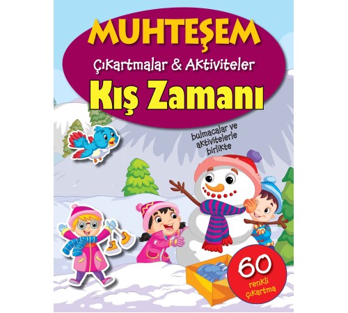 Muhteşem Çıkartmalar ve Aktiviteler - Kış Zamanı Muhteşem Çıkartmalar ve Aktiviteler - Kış Zamanı