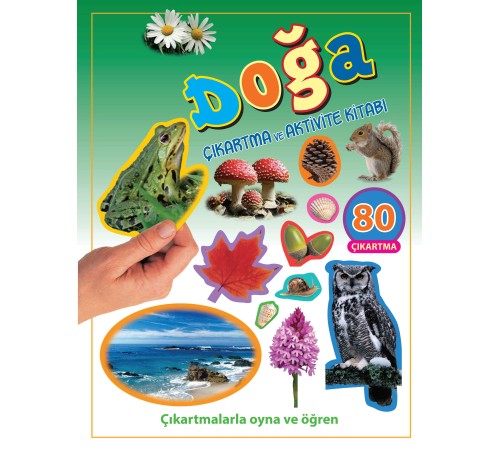 Doğa - Çıkartma ve Aktivite Kitabı Doğa - Çıkartma ve Aktivite Kitabı