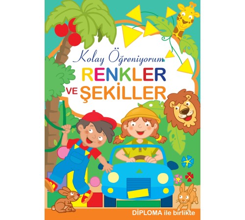 Renkler ve Şekiller - Kolay Öğreniyorum