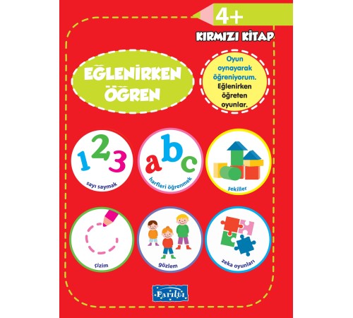 Eğlenirken Öğren Kırmızı Kitap 4+ Eğlenirken Öğren Kırmızı Kitap 4+