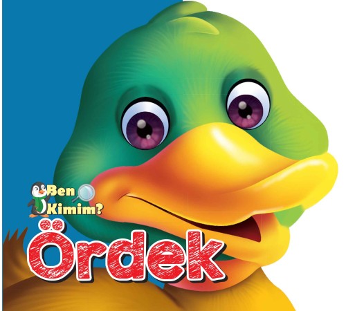 Ben Kimim? - Ördek Ben Kimim? - Ördek