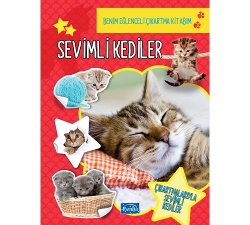 Sevimli Kediler - Benim eğlenceli Çıkartma Kitabım Sevimli Kediler - Benim eğlenceli Çıkartma Kitabım