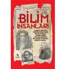 Bilim İnsanları - Dünyaya Yön Verenler