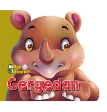 Ben Kimim? - Gergedan