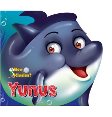 Ben Kimim? - Yunus