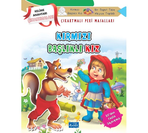 Kırmızı Başlıklı Kız - Çıkartmalı Peri Masalları Kırmızı Başlıklı Kız - Çıkartmalı Peri Masalları
