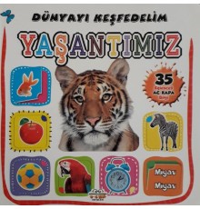 Dünyayı Keşfedelim - Yaşantımız