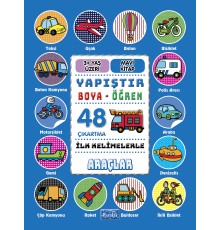 İlk Kelimelerle Araçlar - Yapıştır-Boya-Öğren