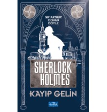 Kayıp Gelin - Sherlock Holmes