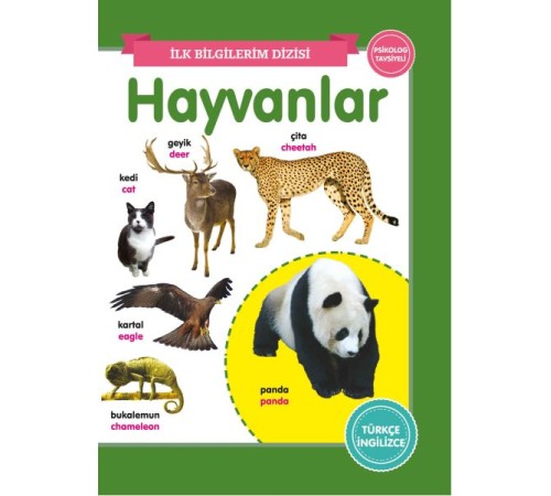 Hayvanlar - İlk Bilgilerim Dizisi