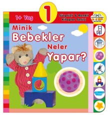 Minik Bebekler Neler Yapar? (1+Yaş)