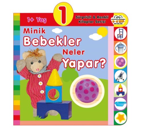 Minik Bebekler Neler Yapar? (1+Yaş) Minik Bebekler Neler Yapar? (1+Yaş)