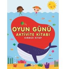 Oyun Günü Aktivite Kitabı Kırmızı Kitap