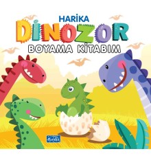 Harika Dinozor Boyama Kitabım