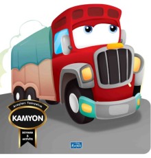 Araçları Tanıyalım - Kamyon