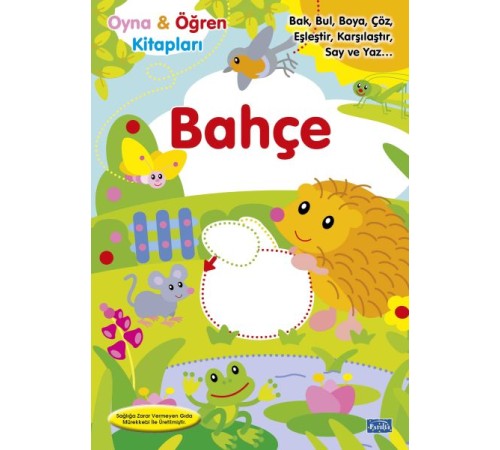 Oyna Öğren Bahçe Oyna Öğren Bahçe