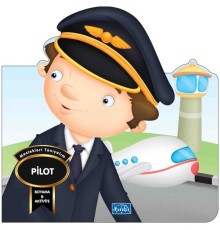 Meslekleri Tanıyalım - Pilot