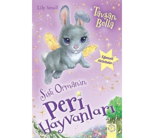 Sisli Orman'ın Peri Hayvanları-Tavşan Bella