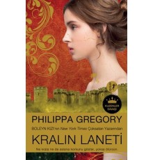 Kralın Laneti Philipa Gregory