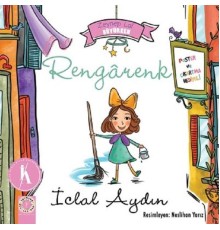 Zeynep Lal Büyürken - Rengarenk (Poster ve Çıkartma Hediyeli)