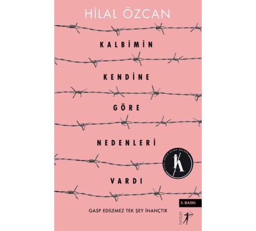Kalbimin Kendine Göre Nedenleri Vardı Kalbimin Kendine Göre Nedenleri Vardı