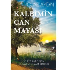 Kalbimin Can Mayası - Ciltsiz