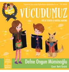 Burcu ve Berk - Vücudumuz