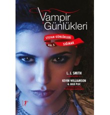 Vampir Günlükleri - Stefan Günlükleri Vol: 5 - Sığınak