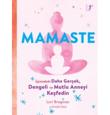 Mamaste