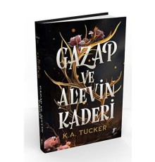 Gazap ve Alevin Kaderi (Ciltli)