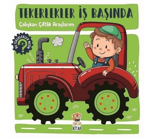 Tekerlekler İş Başında - Çalışkan Çiftlik Araçlarım