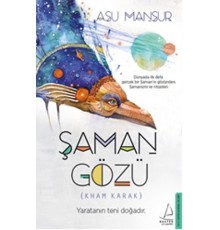 Şaman Gözü