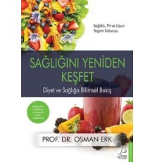 Sağlığını Yeniden Keşfet