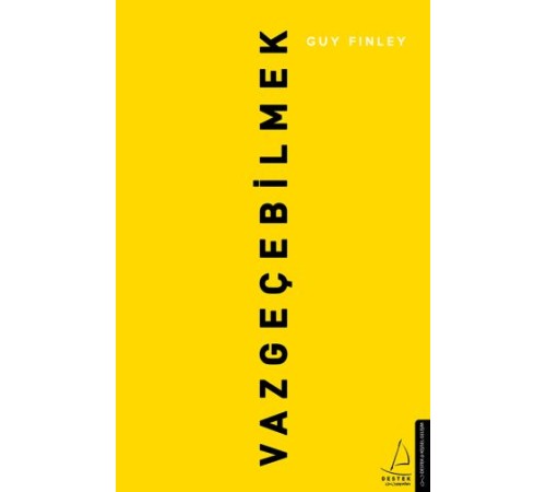 Vazgeçebilmek