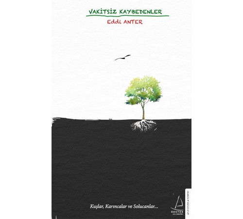 Vakitsiz Kaybedenler