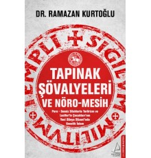Tapınak Şövalyeleri ve Nöro-Mesih