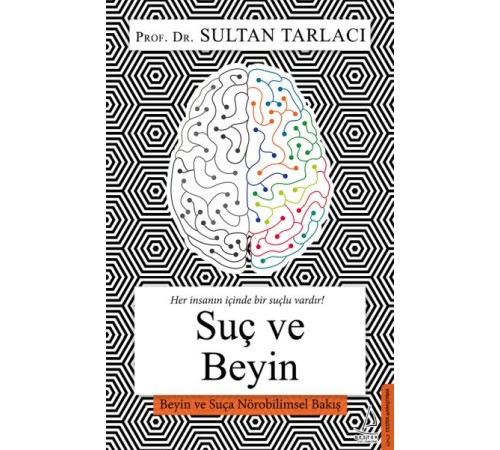 Suç ve Beyin Suç ve Beyin