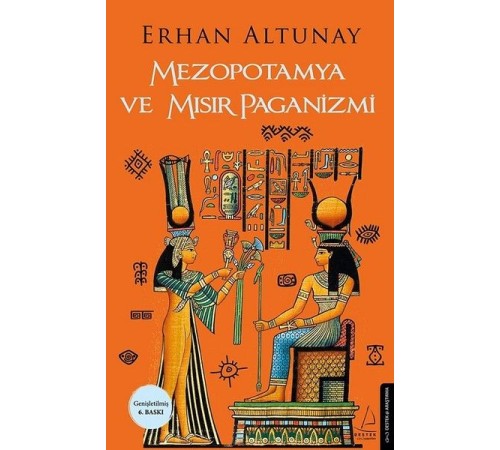 Mezopotamya ve Mısır Paganizmi Mezopotamya ve Mısır Paganizmi