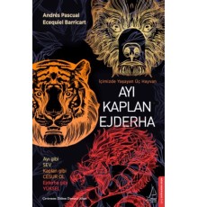 Ayı Kaplan Ejderha