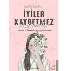 İyiler Kaybetmez Kaybedilir