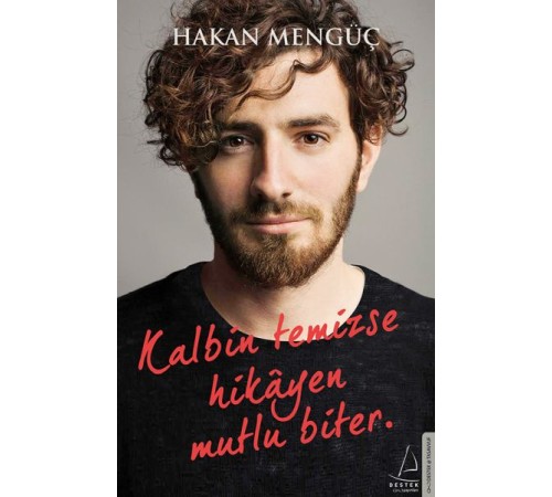 Kalbin Temizse Hikayen Mutlu Biter